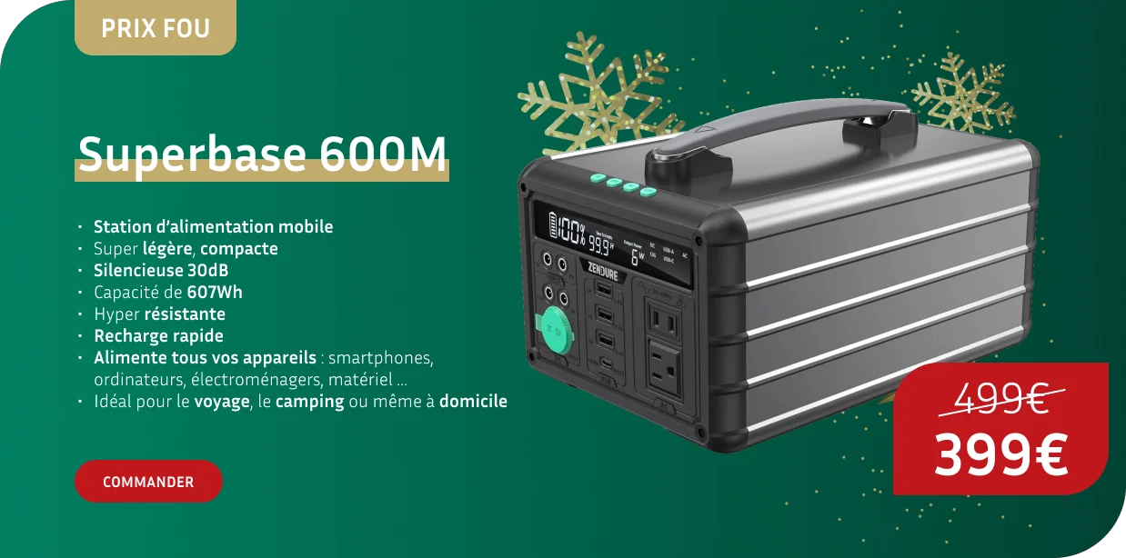 Superbase 600m zendure batterie promo 1 - Giordano R Energy - energies renouvelables au service du confort et de la planète - Offres de Noël 2024 Giordano R Energy Zendure